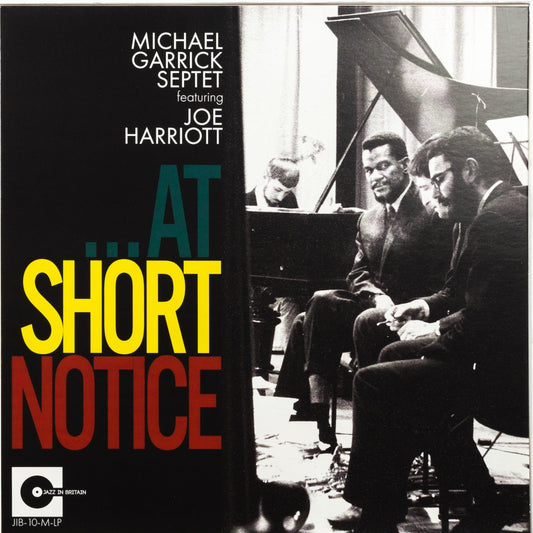 Michael Garrick Septet featuring Joe Harriott - 'At Short Notice'