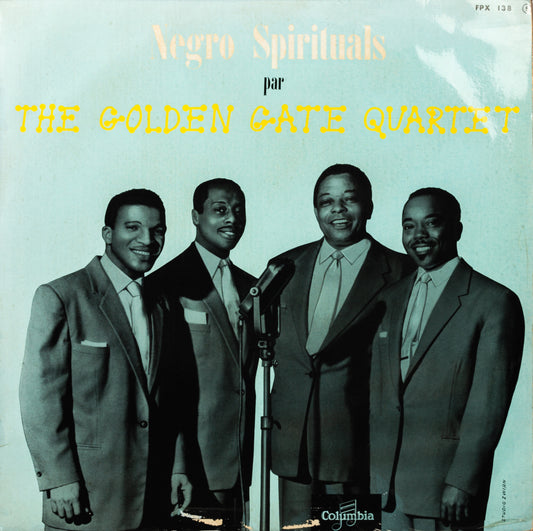 Le Golden Gate Quartet - 'Negro Spirituals'
