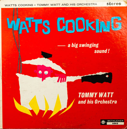Tommy Watt Orchestra - 'Watt's Cooking'